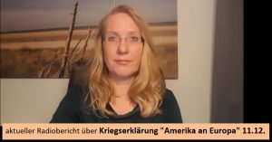 Read more about the article #25 – Radiobericht über bevorstehende Kriegserklärung „Amerika an Europa“ 11.12.